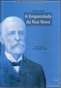 A emparedade da Rua Nova